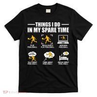 Funny Pickleball Things I Do In My Spare Pickleball T-Shirt thumb 0