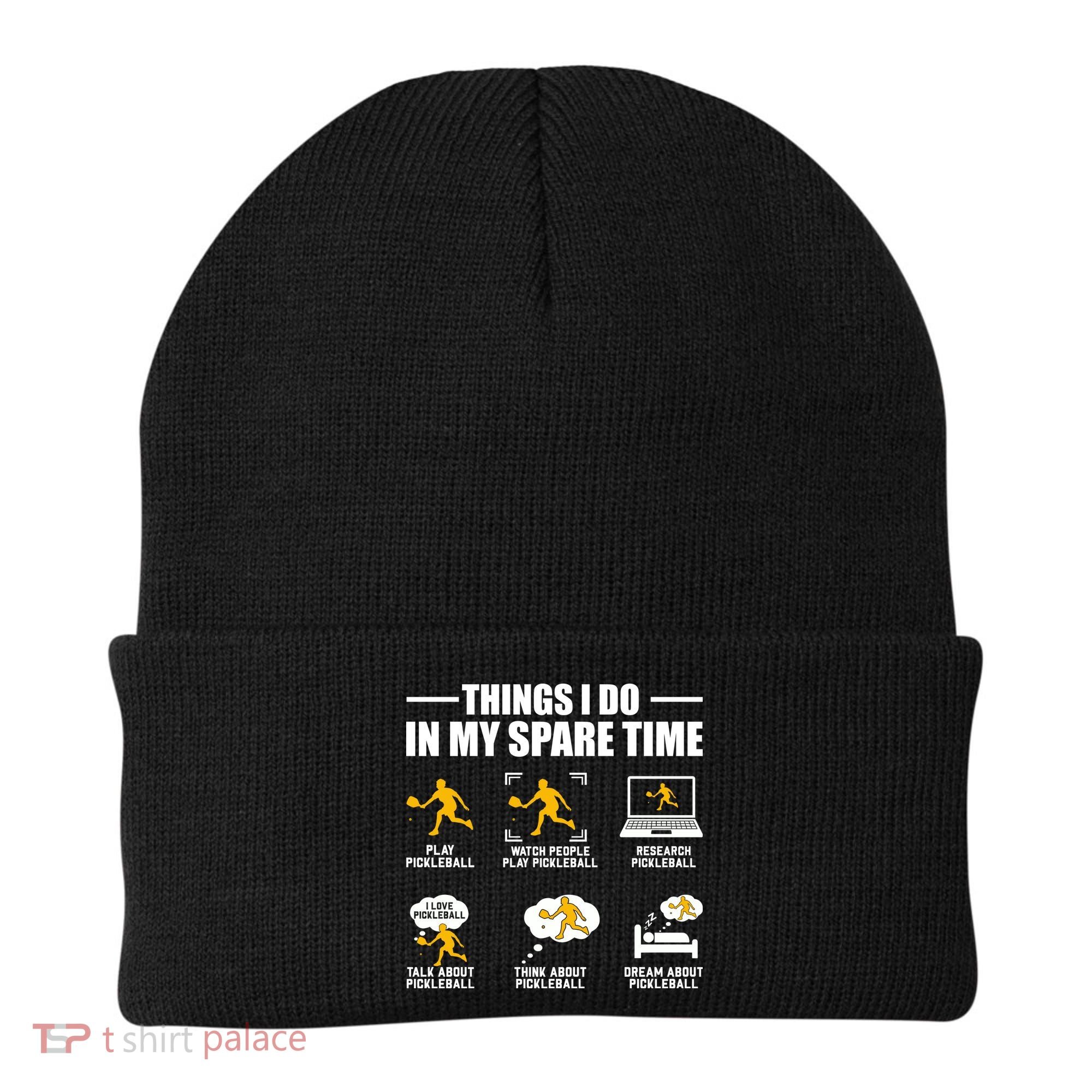 Funny Pickleball Things I Do In My Spare Pickleball Beanie