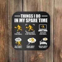 Funny Pickleball Things I Do In My Spare Pickleball Coaster thumb 0