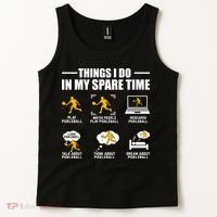 Funny Pickleball Things I Do In My Spare Pickleball Tank Top thumb 2