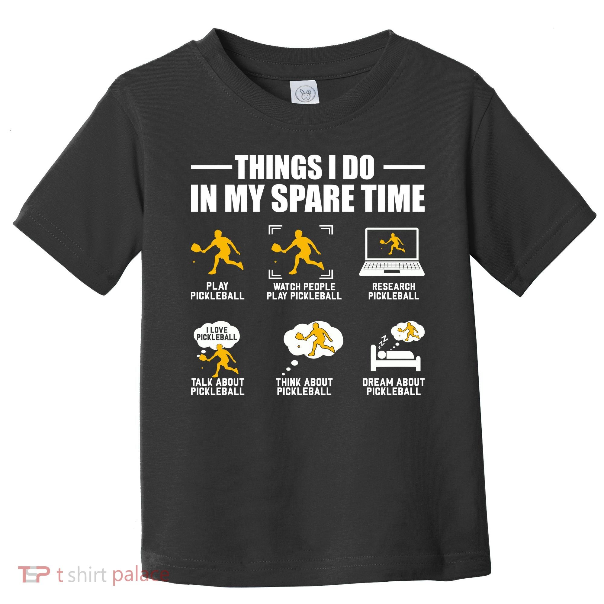 Funny Pickleball Things I Do In My Spare Pickleball Toddler T-Shirt