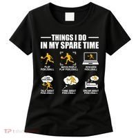 Funny Pickleball Things I Do In My Spare Pickleball Women's T-Shirt thumb 0