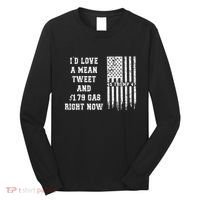 Funny Pro Trump Fathers Day Gas Prices Mean Tweets July 4th Long Sleeve Shirt thumb 0