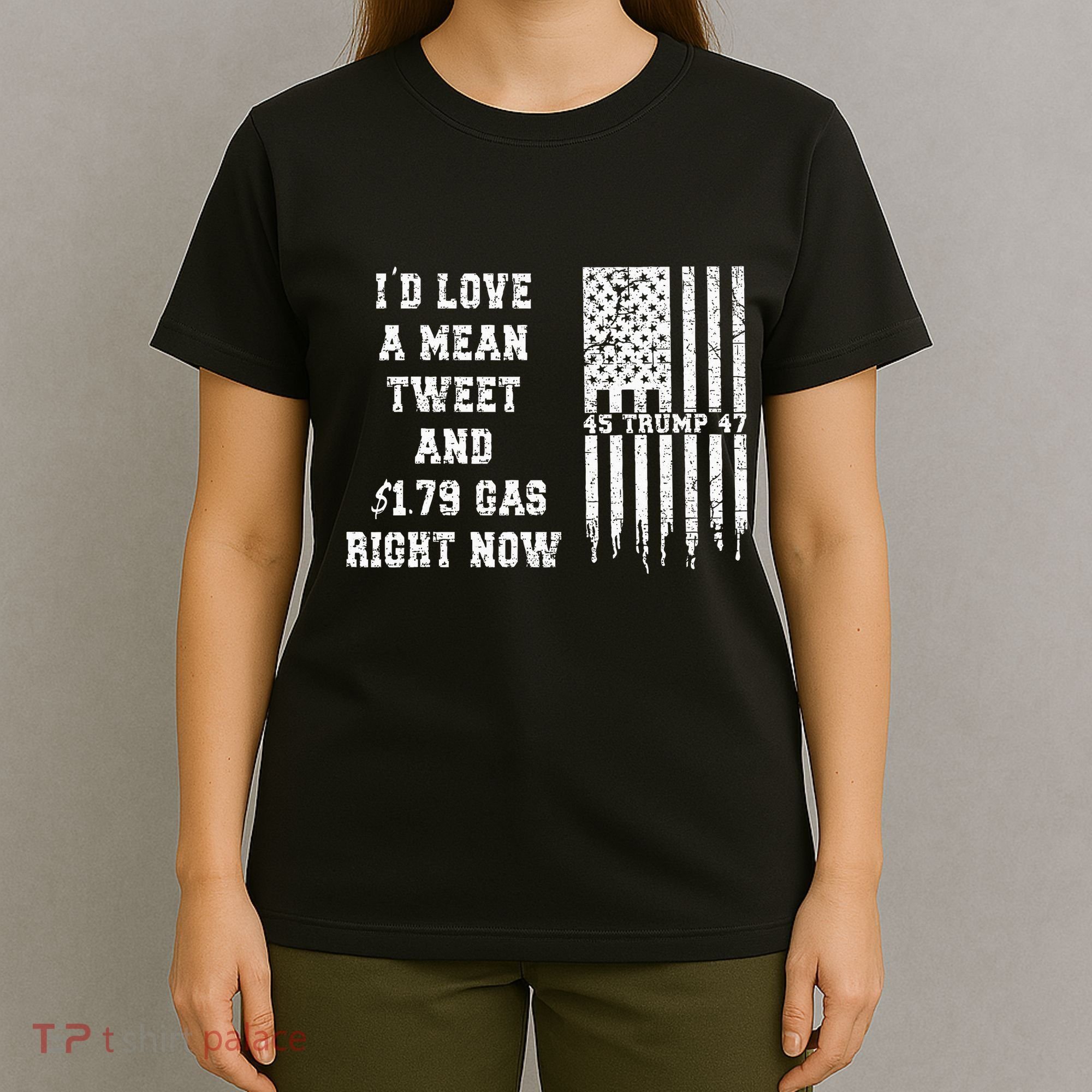 Funny Pro Trump Fathers Day Gas Prices Mean Tweets July 4th T-Shirt