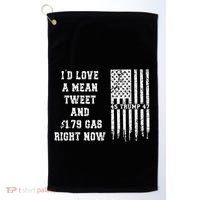 Funny Pro Trump Fathers Day Gas Prices Mean Tweets July 4th Golf Towel thumb 0