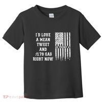 Funny Pro Trump Fathers Day Gas Prices Mean Tweets July 4th Toddler T-Shirt thumb 0