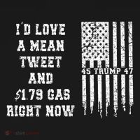 Funny Pro Trump Fathers Day Gas Prices Mean Tweets July 4th Toddler T-Shirt thumb 4