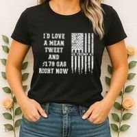 Funny Pro Trump Fathers Day Gas Prices Mean Tweets July 4th Women's T-Shirt thumb 2