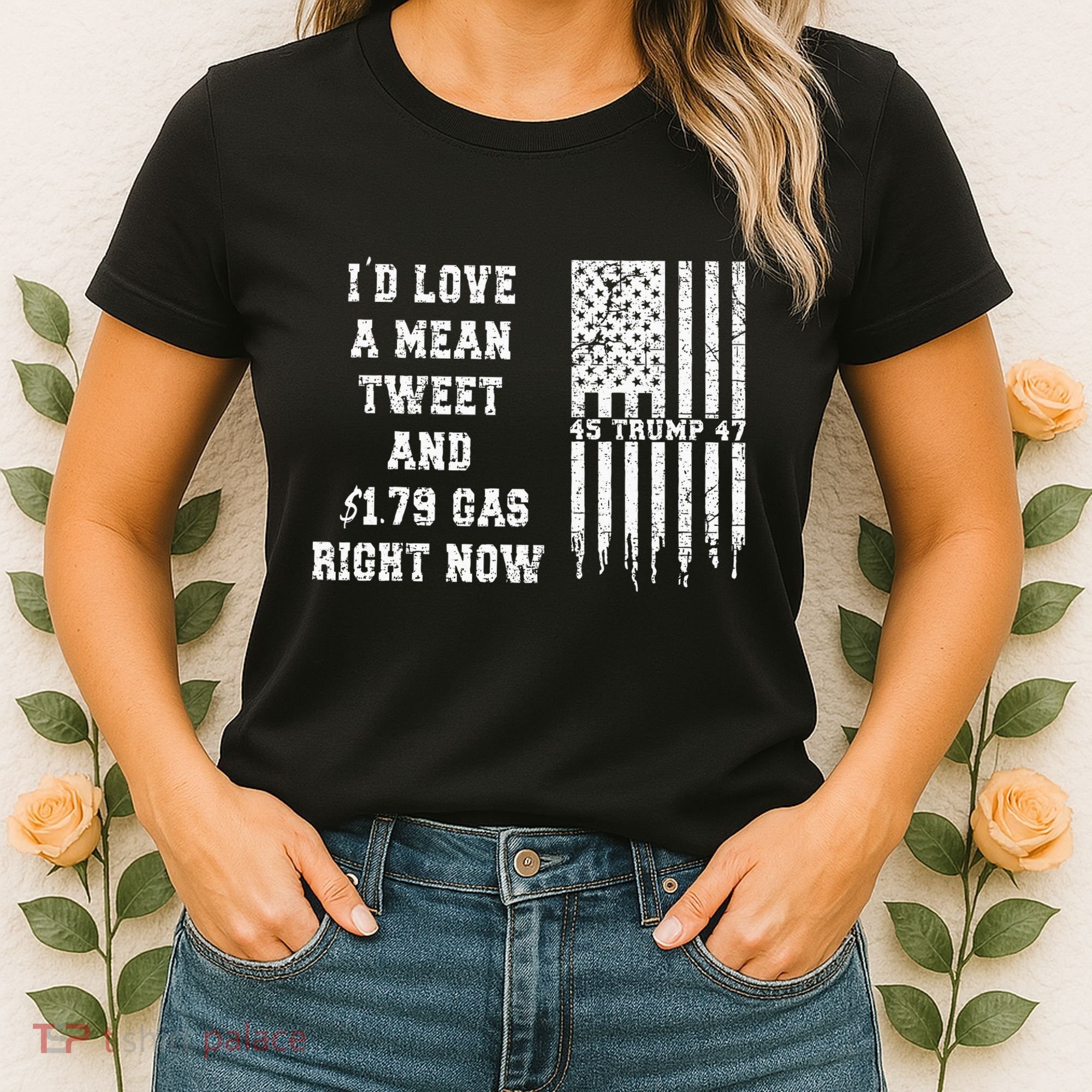 Funny Pro Trump Fathers Day Gas Prices Mean Tweets July 4th Women's T-Shirt