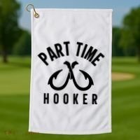 For: Part Time Hooker Fishing Funny Golf Towel thumb 1