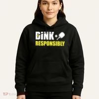 Funny Pickleball Team Clothing Dink Responsibly Hoodie thumb 5