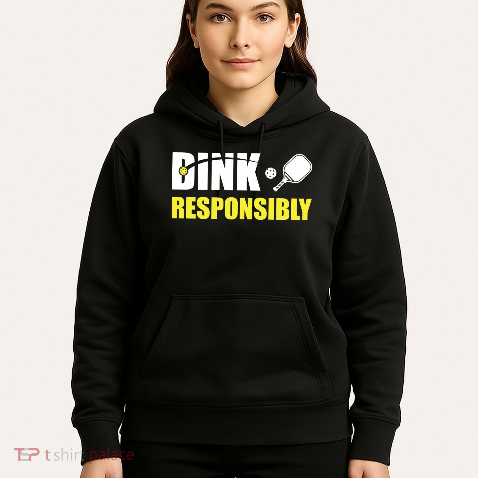 Funny Pickleball Team Clothing Dink Responsibly Hoodie