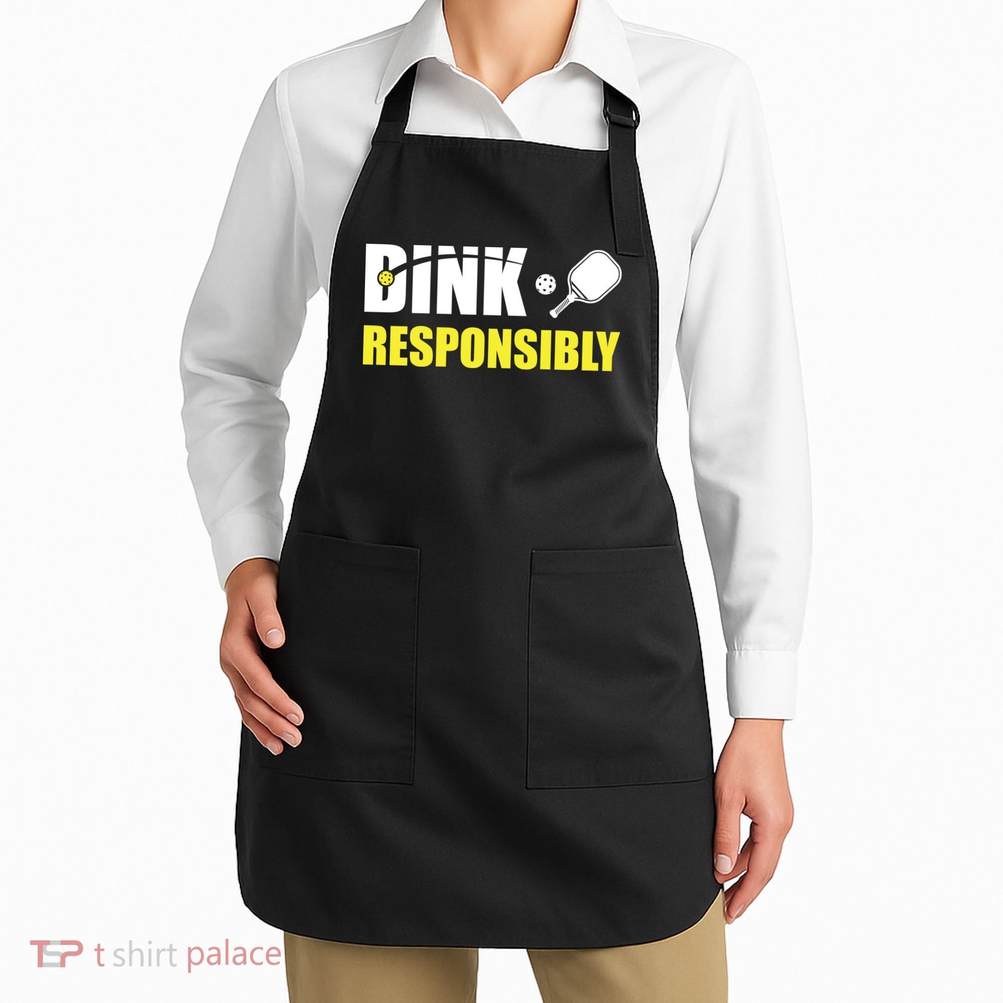 Funny Pickleball Team Clothing Dink Responsibly Apron