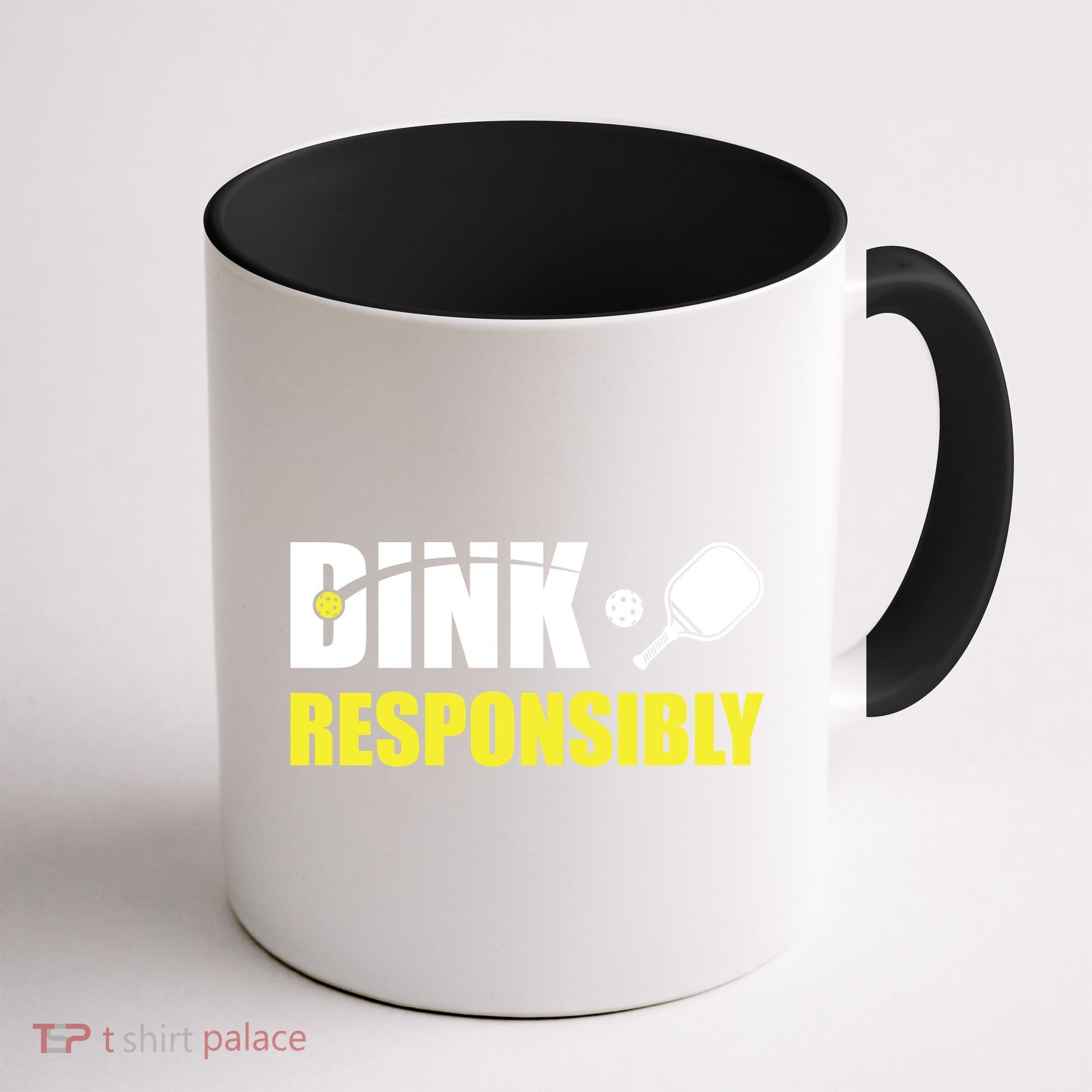 Funny Pickleball Team Clothing Dink Responsibly Coffee Mug