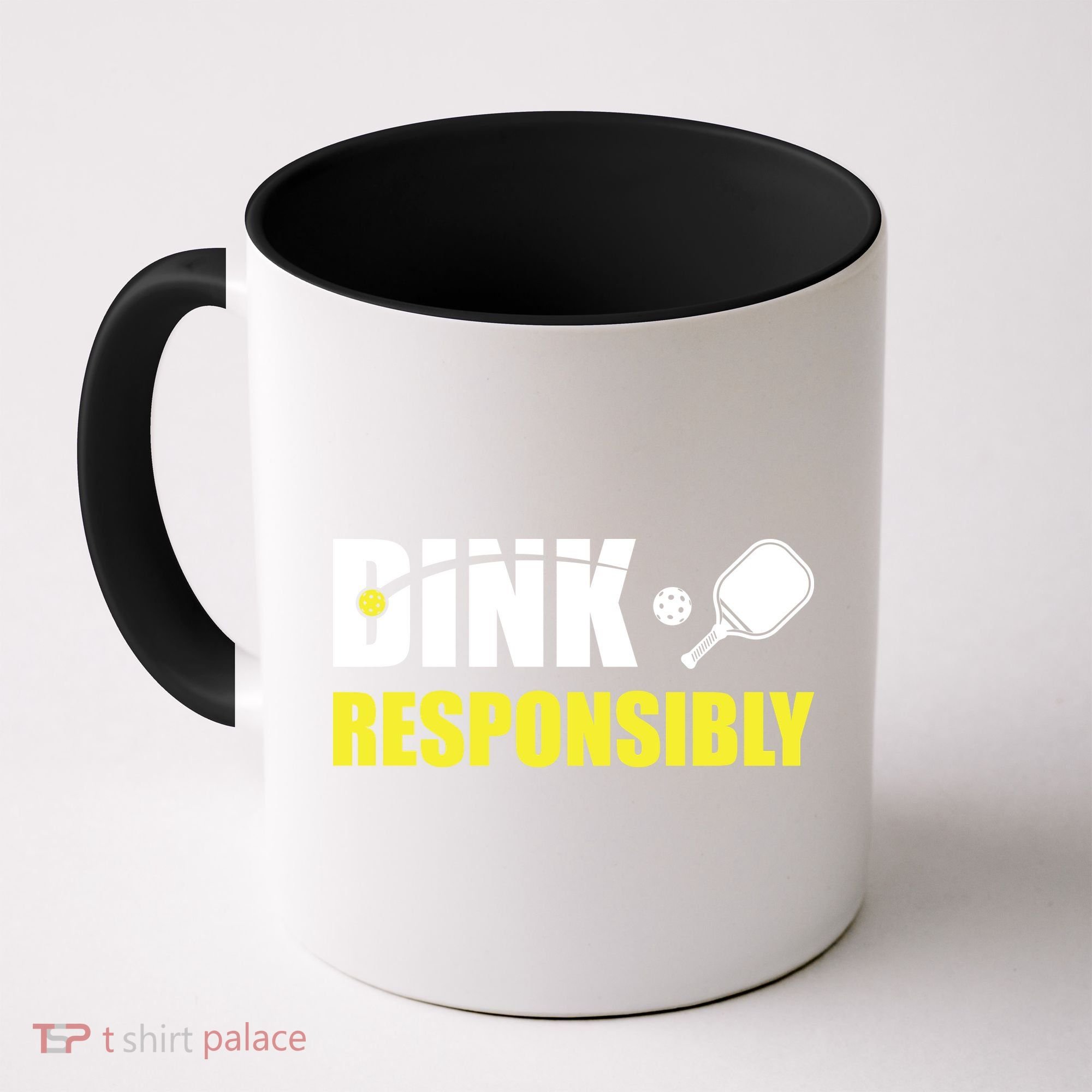 Funny Pickleball Team Clothing Dink Responsibly Coffee Mug