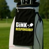 Funny Pickleball Team Clothing Dink Responsibly Golf Towel thumb 2