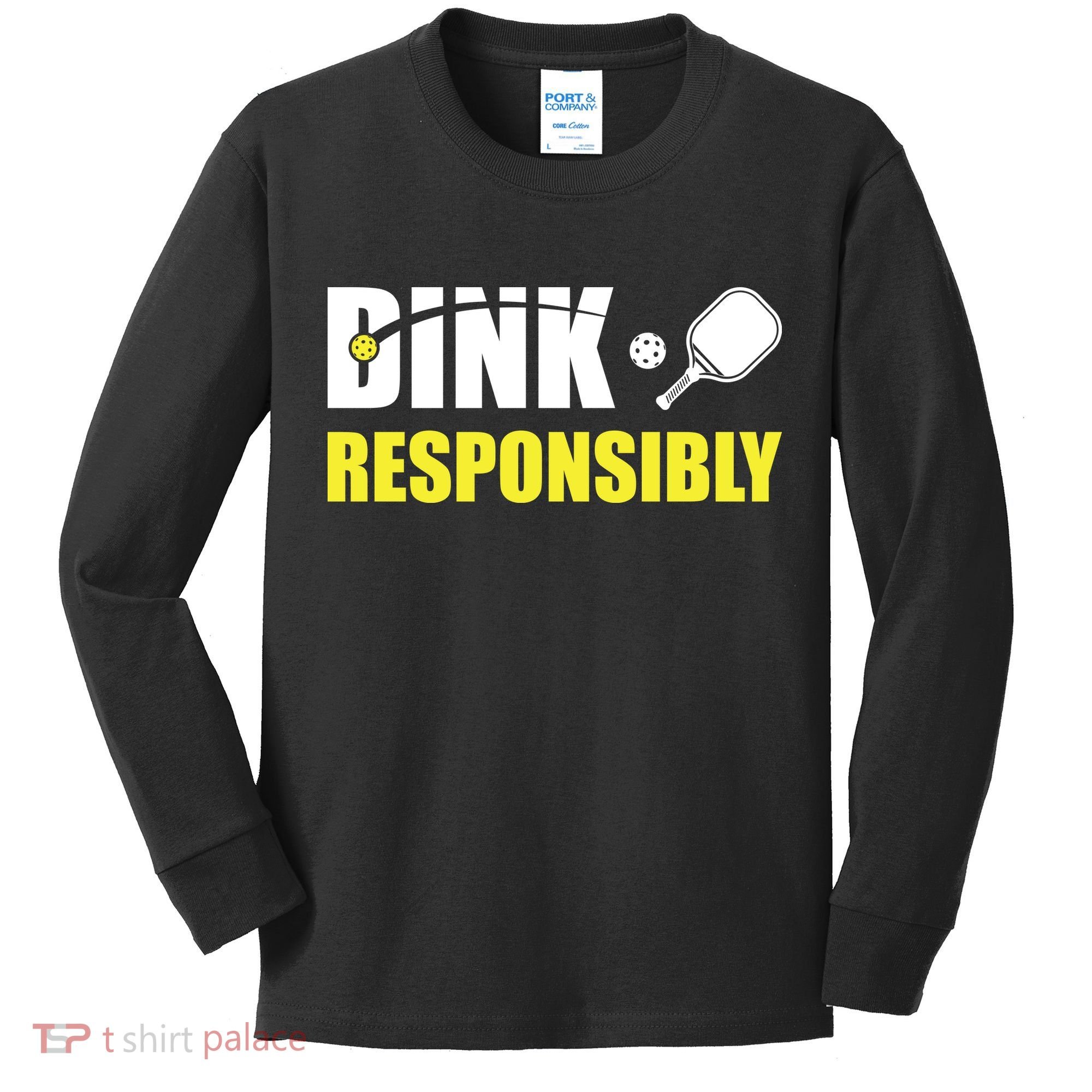 Funny Pickleball Team Clothing Dink Responsibly Kids Long Sleeve Shirt