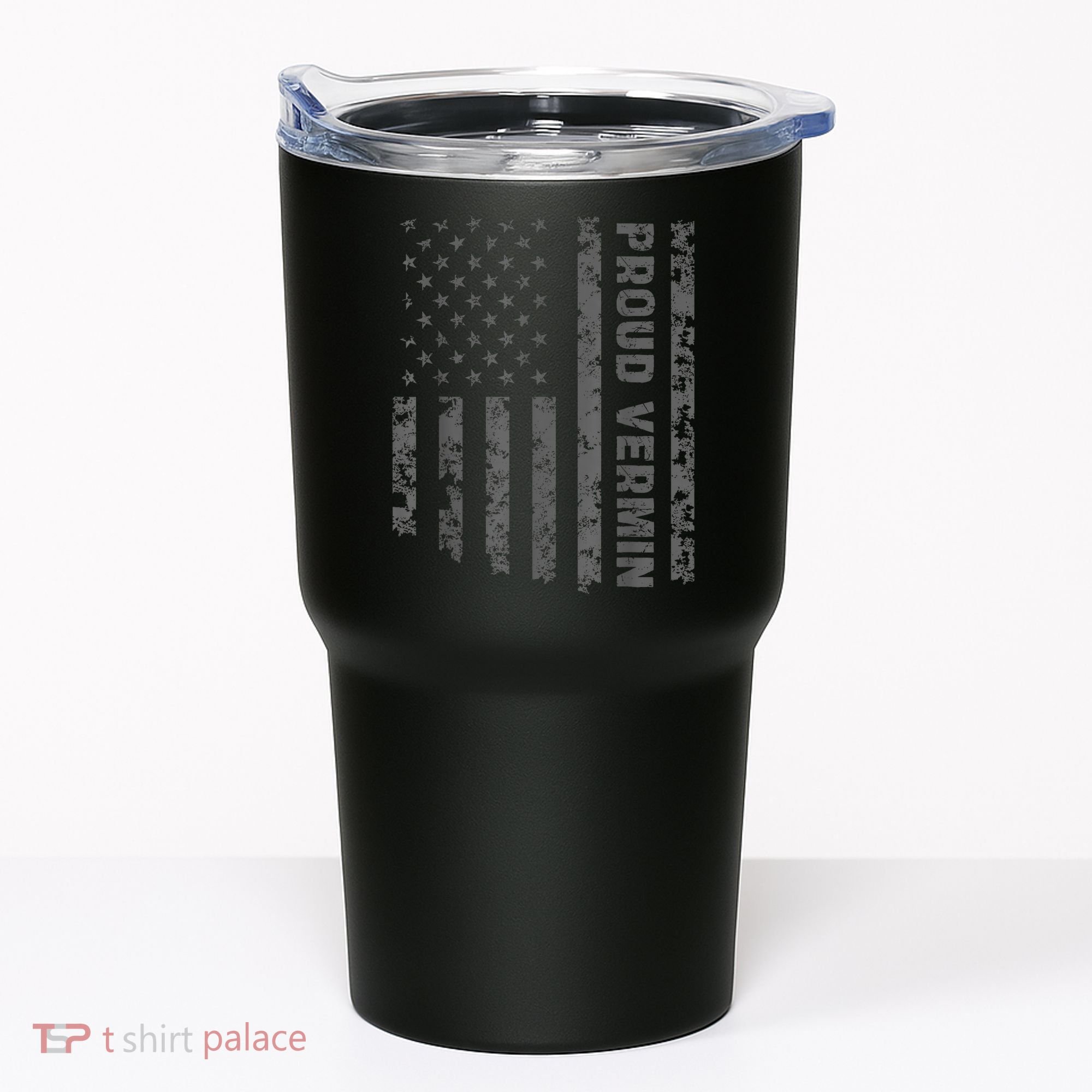 Funny Proud Vermin American Flag Tumbler