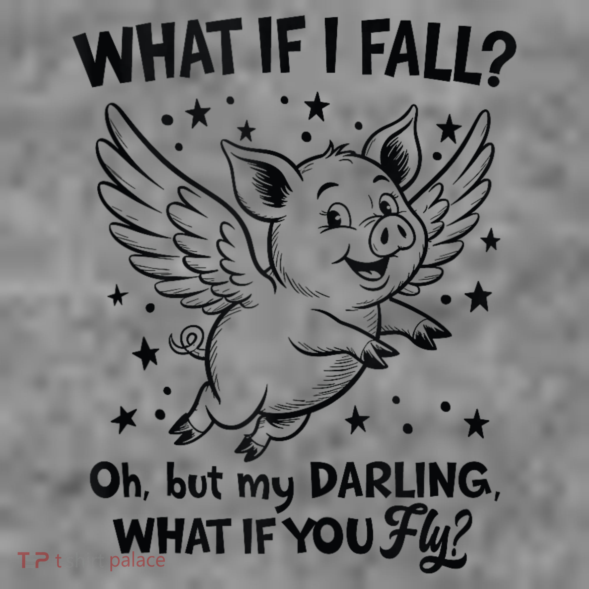 Flying Pig What If You Fly Motivational Quote Toddler Hoodie