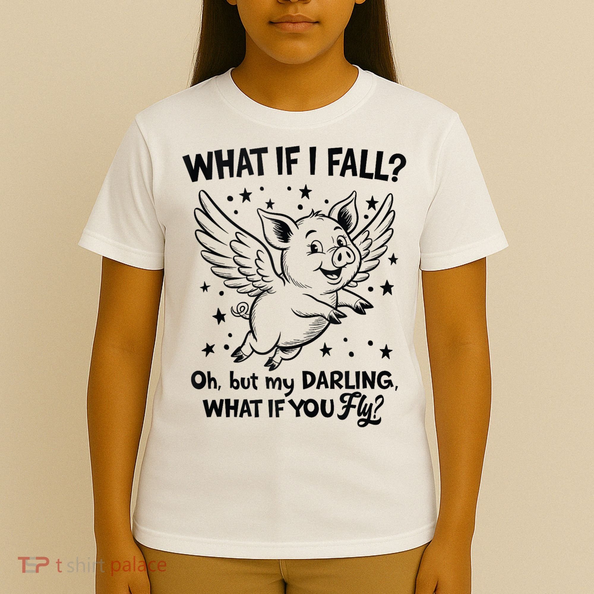 Flying Pig What If You Fly Motivational Quote T-Shirt