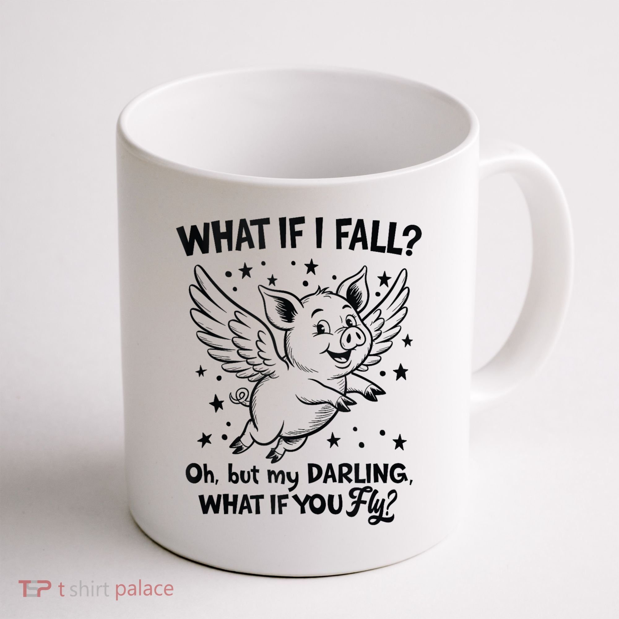 Flying Pig What If You Fly Motivational Quote Coffee Mug