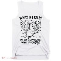 Flying Pig What If You Fly Motivational Quote Tank Top thumb 0