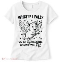 Flying Pig What If You Fly Motivational Quote Women's T-Shirt thumb 0