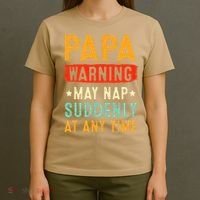 Funny Papa Warning May Nap Suddenly At Any Time Vintage Father Day T-Shirt thumb 4