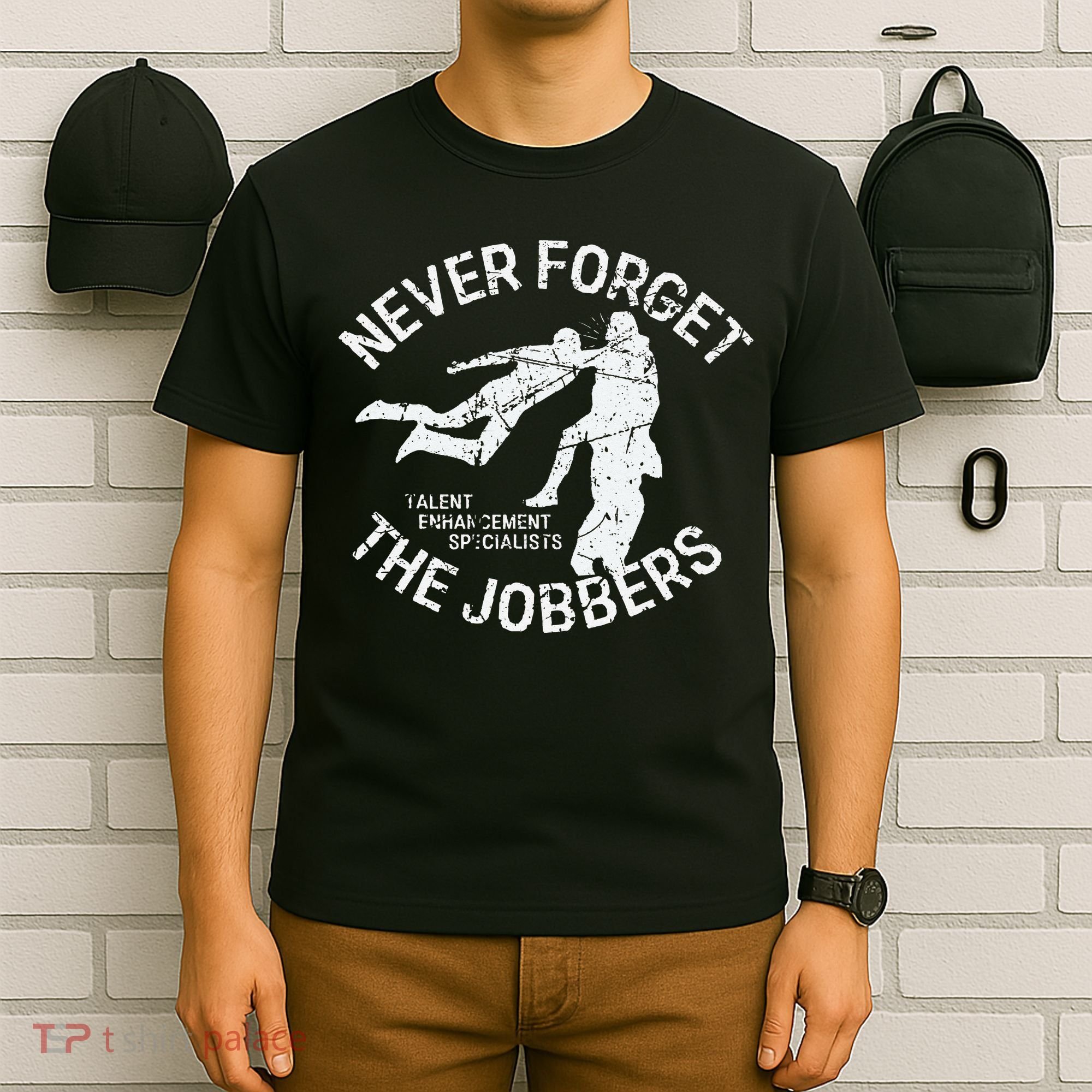 Funny Pro Wrestling Never Forget the Jobbers Vintage  T-Shirt
