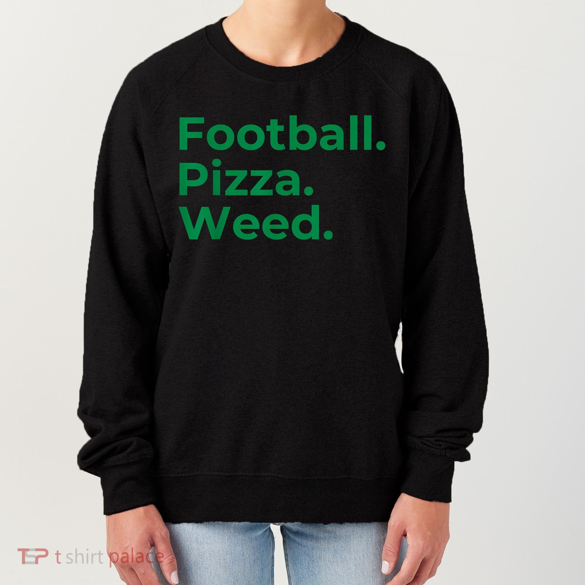 Football Pizza Weed Women's Sweatshirt