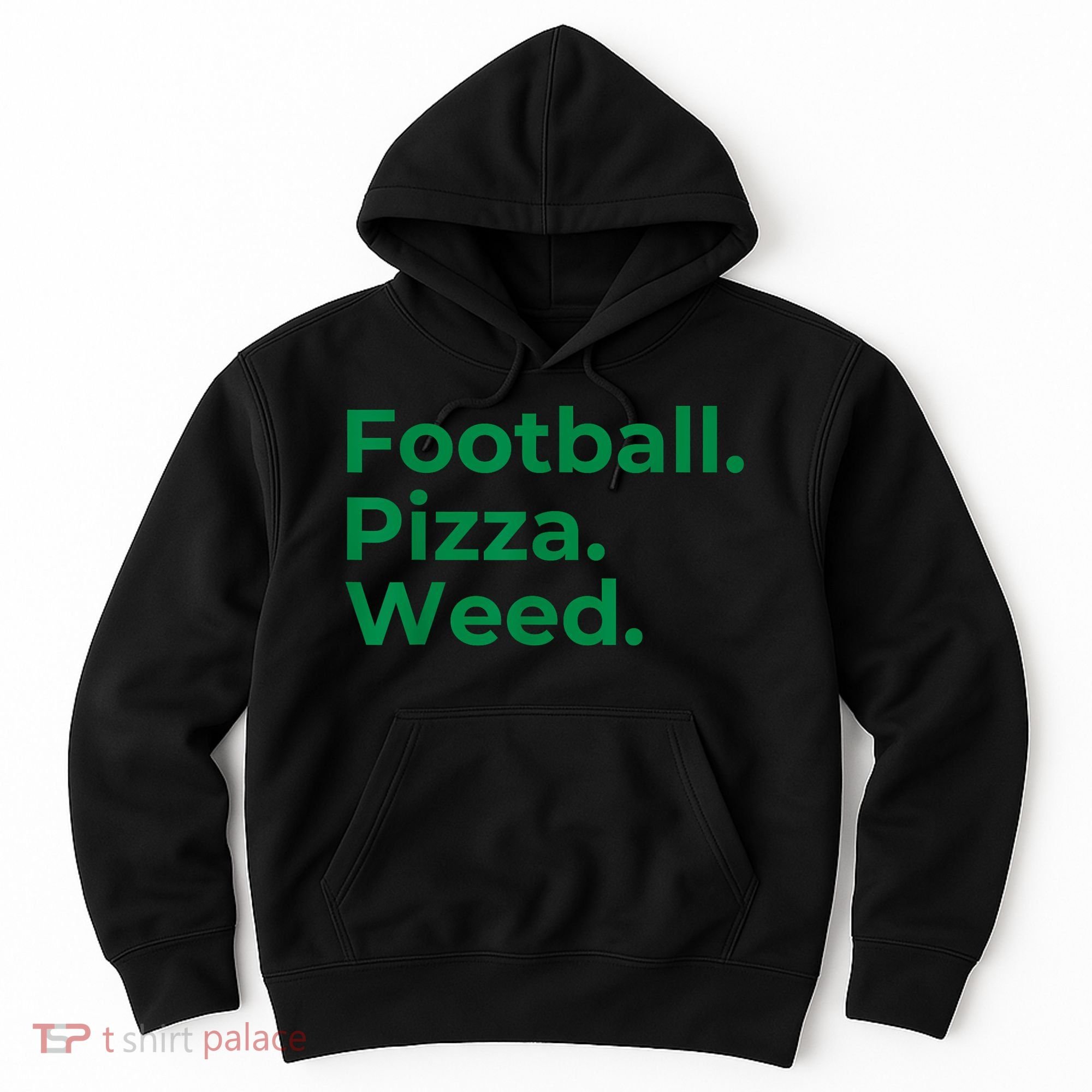 Football Pizza Weed Hoodie
