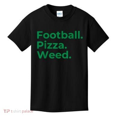 Football Pizza Weed Kids T-Shirt