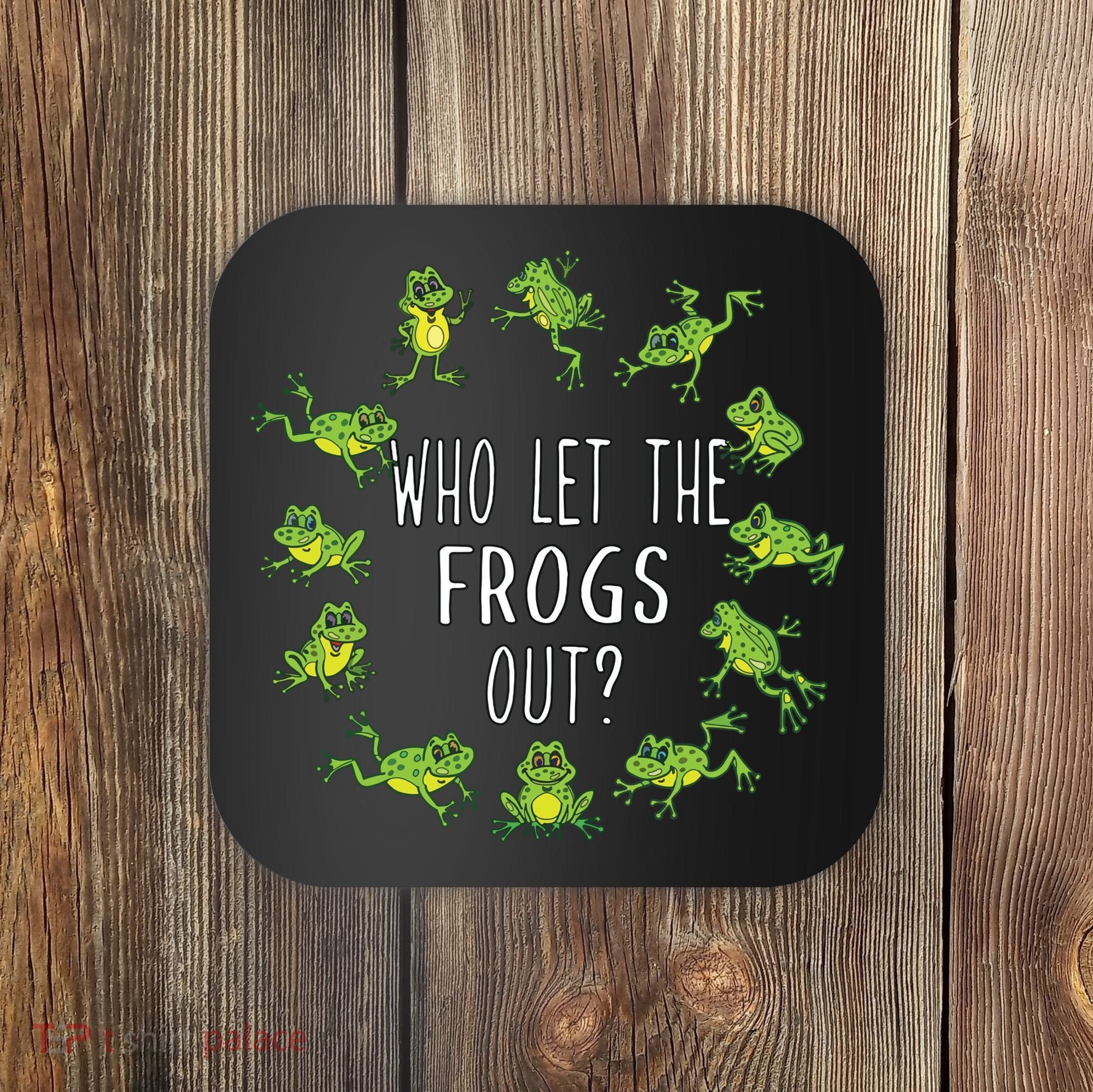 Funny Passover Who Let The Frogs Out Jewish Seder Coaster