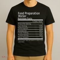 Food Preparation Worker Nutritional Facts Thanksgiving Xmas T-Shirt thumb 3
