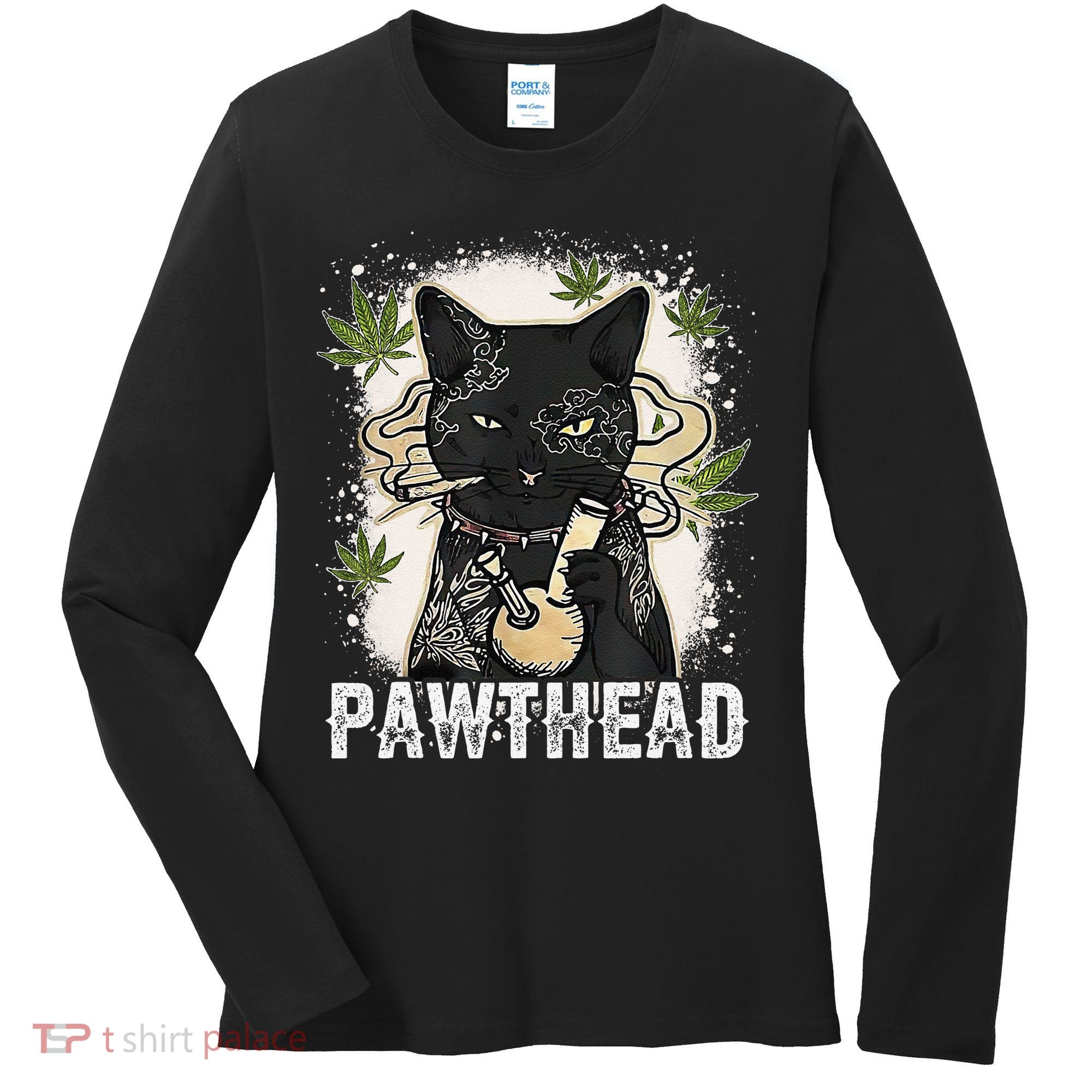 Funny Pawthead Weed Cat Smoking High Cannabis Cat 420 Stoner Women's Long Sleeve Shirt
