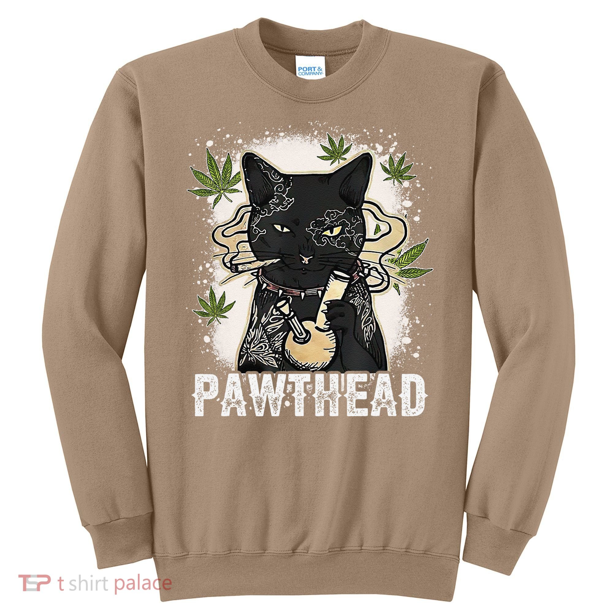 Funny Pawthead Weed Cat Smoking High Cannabis Cat 420 Stoner Sweatshirt