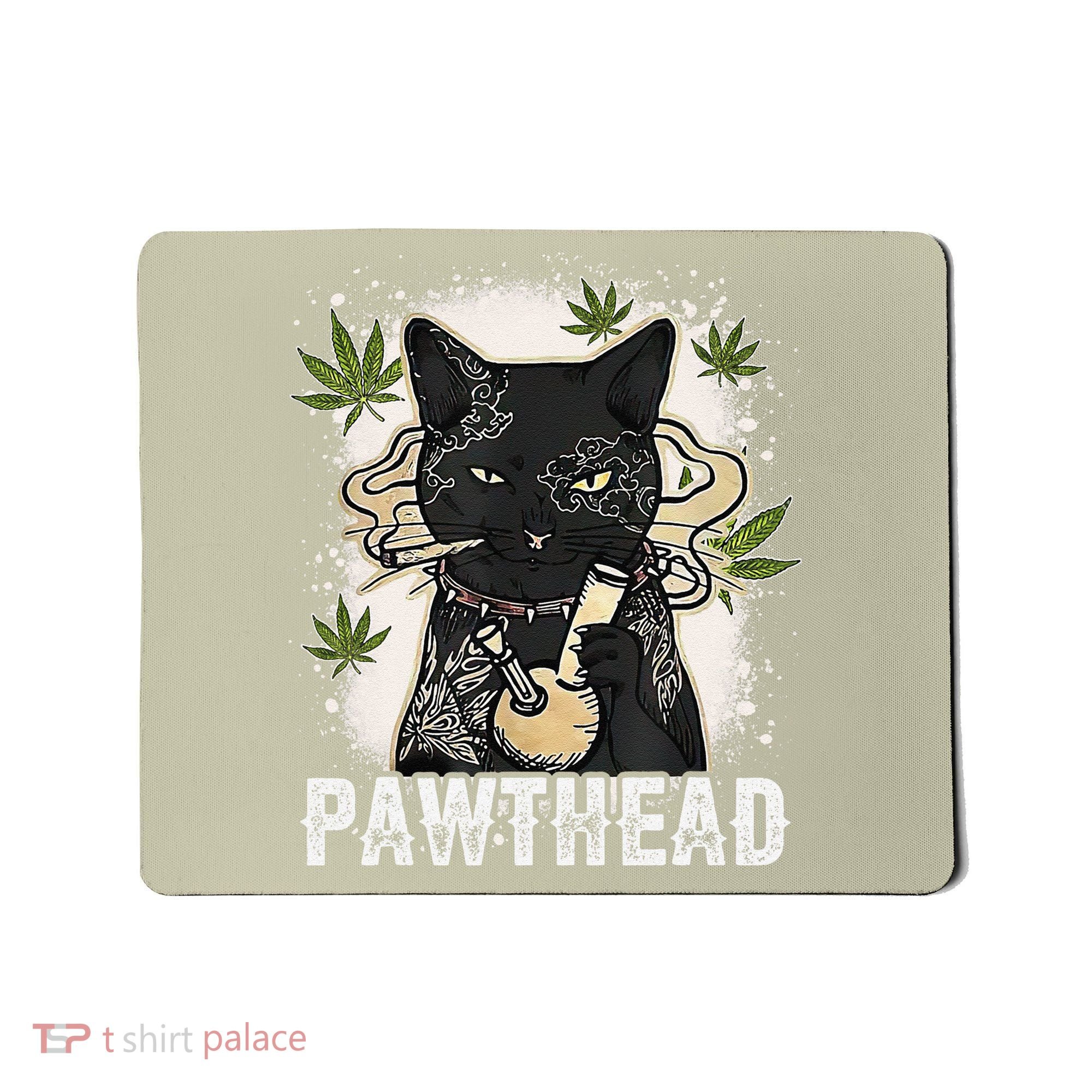 Funny Pawthead Weed Cat Smoking High Cannabis Cat 420 Stoner Mousepad