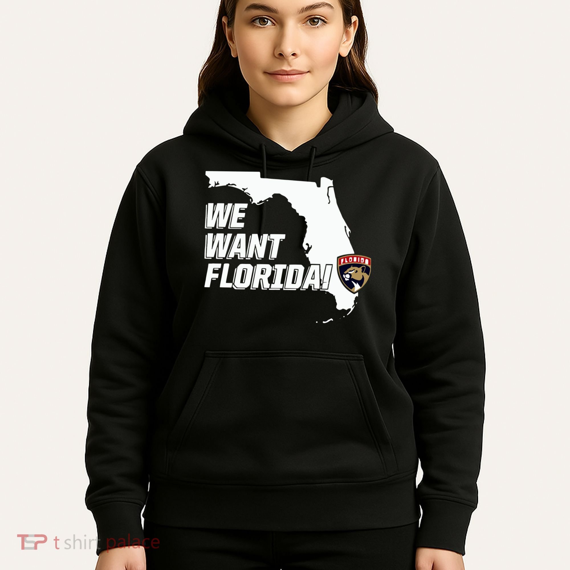 Florida Panther We Want Florida Hoodie