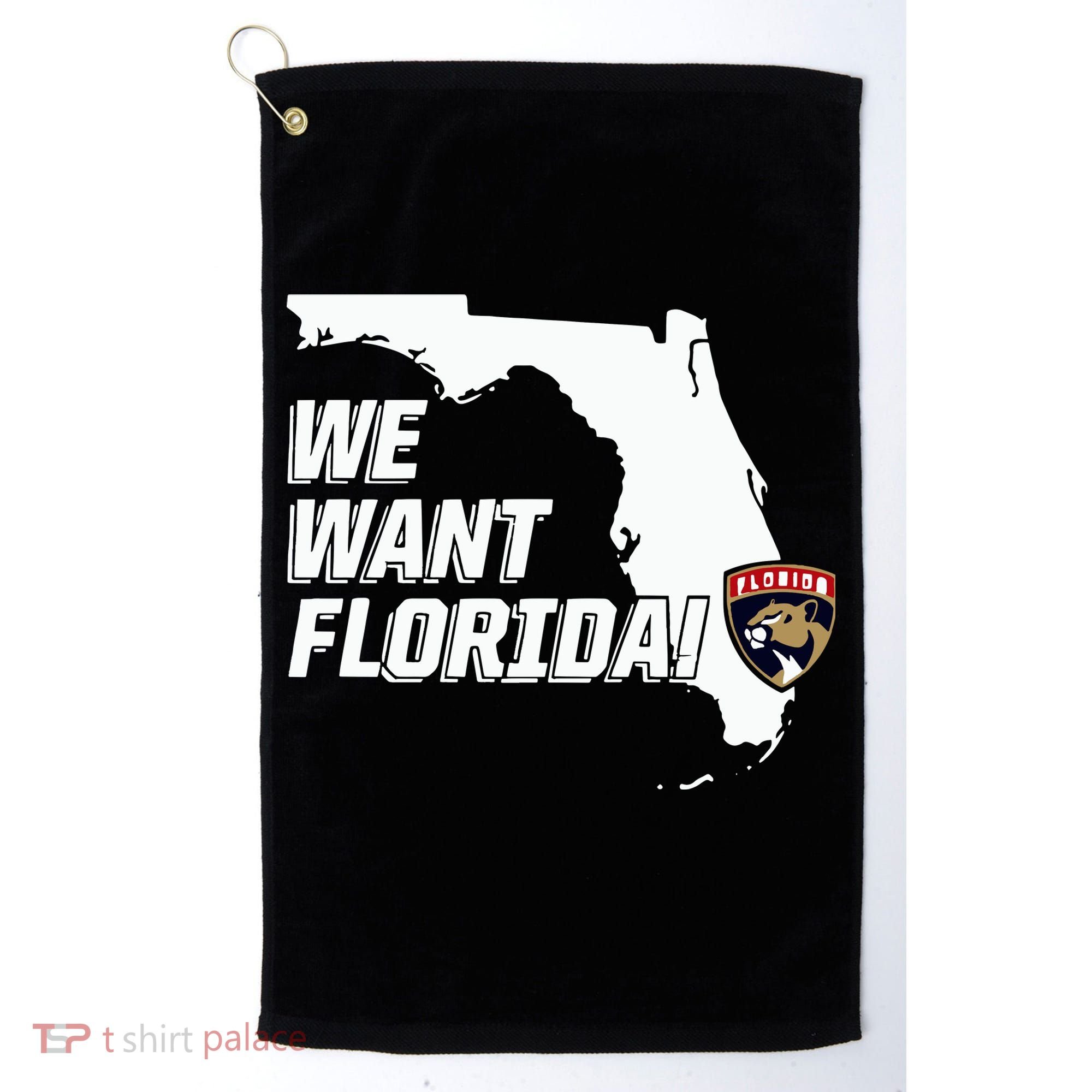 Florida Panther We Want Florida Golf Towel