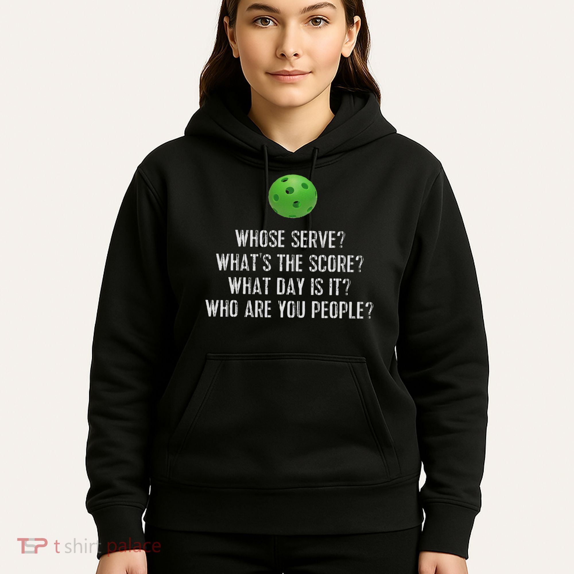 Funny Pickleball Whose Serve League Pickleball Team Hoodie