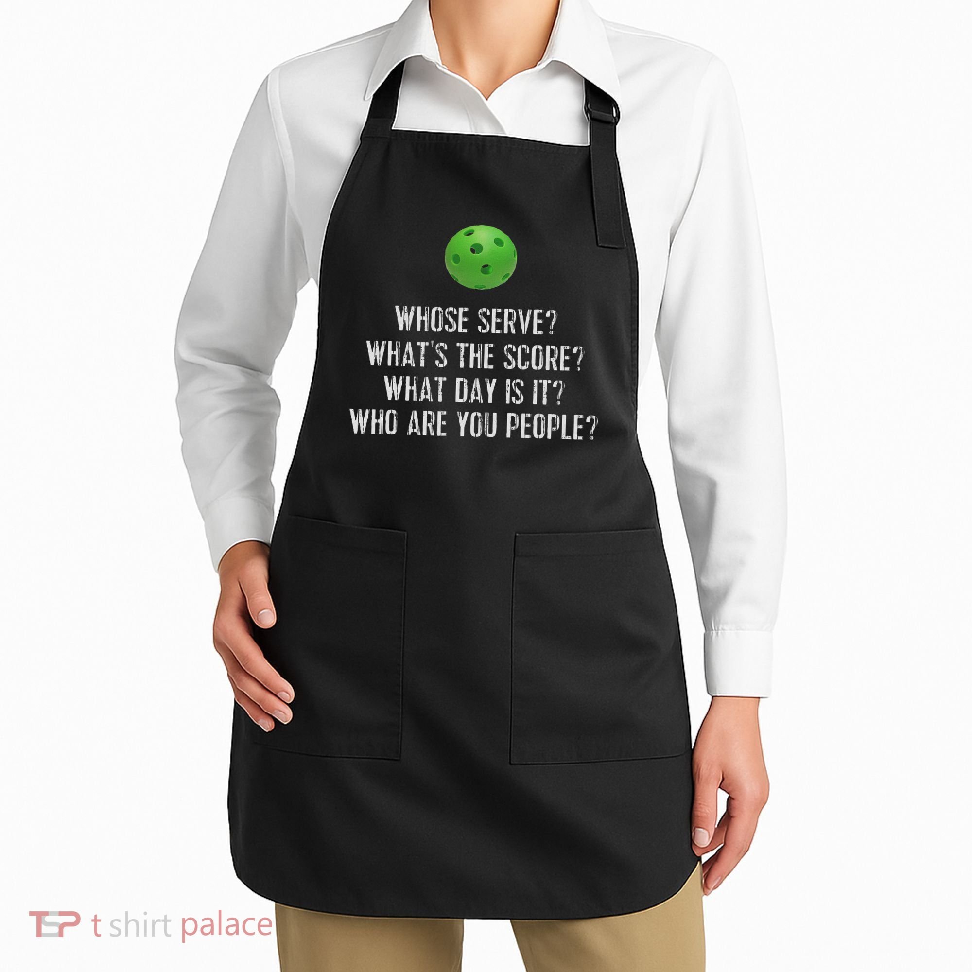 Funny Pickleball Whose Serve League Pickleball Team Apron