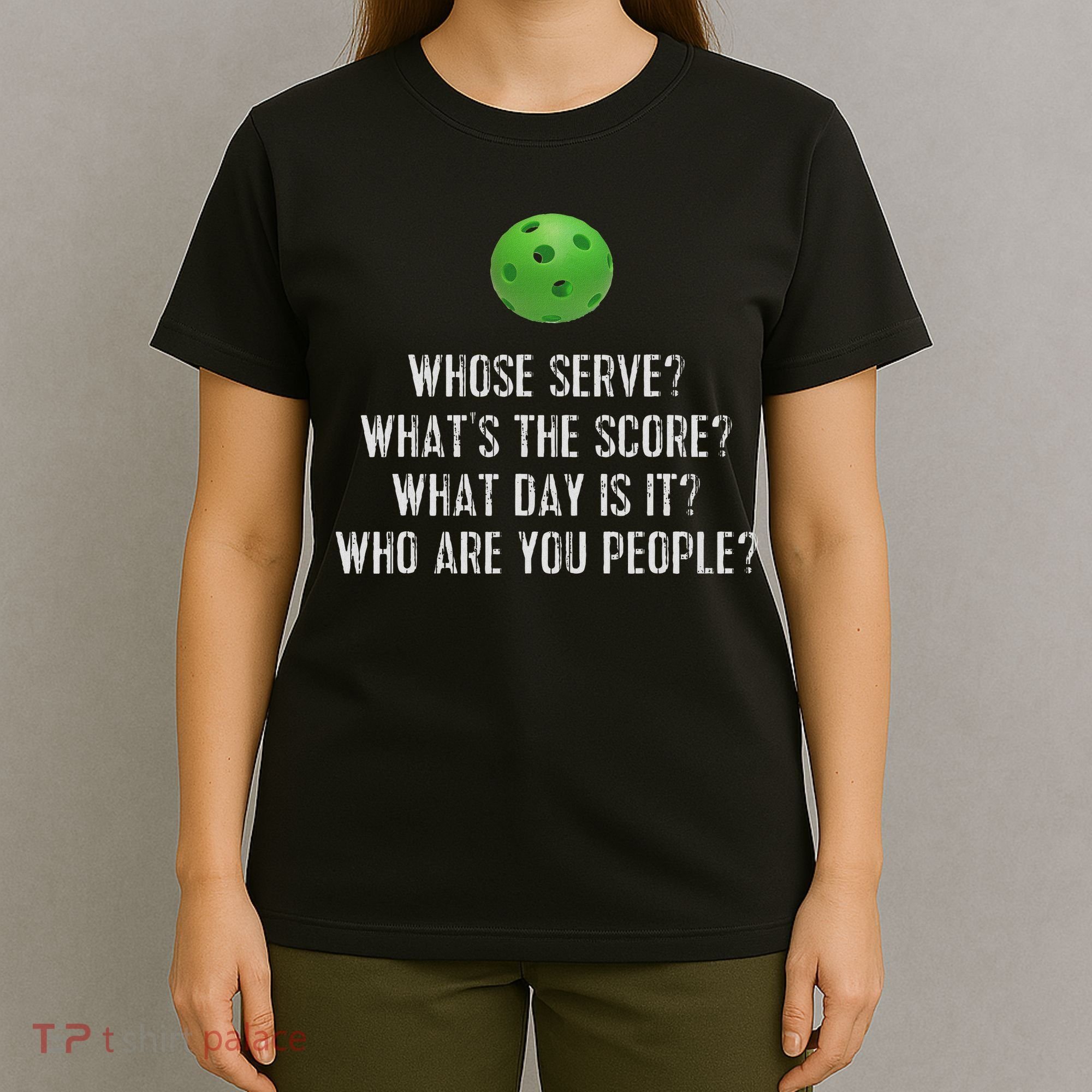 Funny Pickleball Whose Serve League Pickleball Team T-Shirt