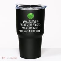 Funny Pickleball Whose Serve League Pickleball Team Tumbler thumb 0
