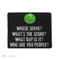 Funny Pickleball Whose Serve League Pickleball Team Mousepad thumb 0