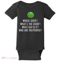 Funny Pickleball Whose Serve League Pickleball Team Baby Bodysuit thumb 0