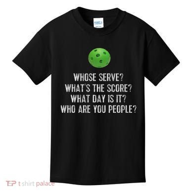 Funny Pickleball Whose Serve League Pickleball Team Kids T-Shirt
