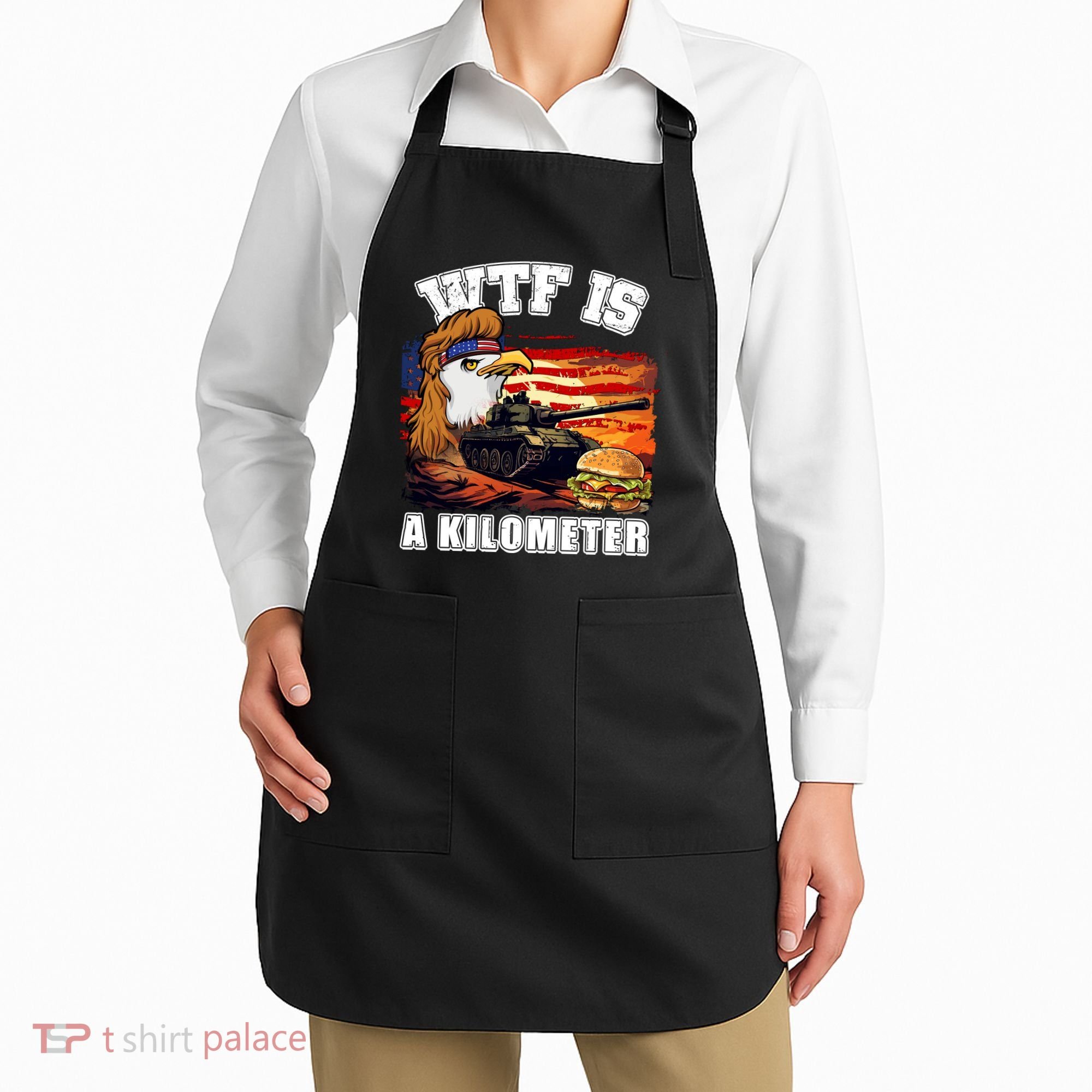 Funny Patriotic Wtf Is A Kilometer Apron