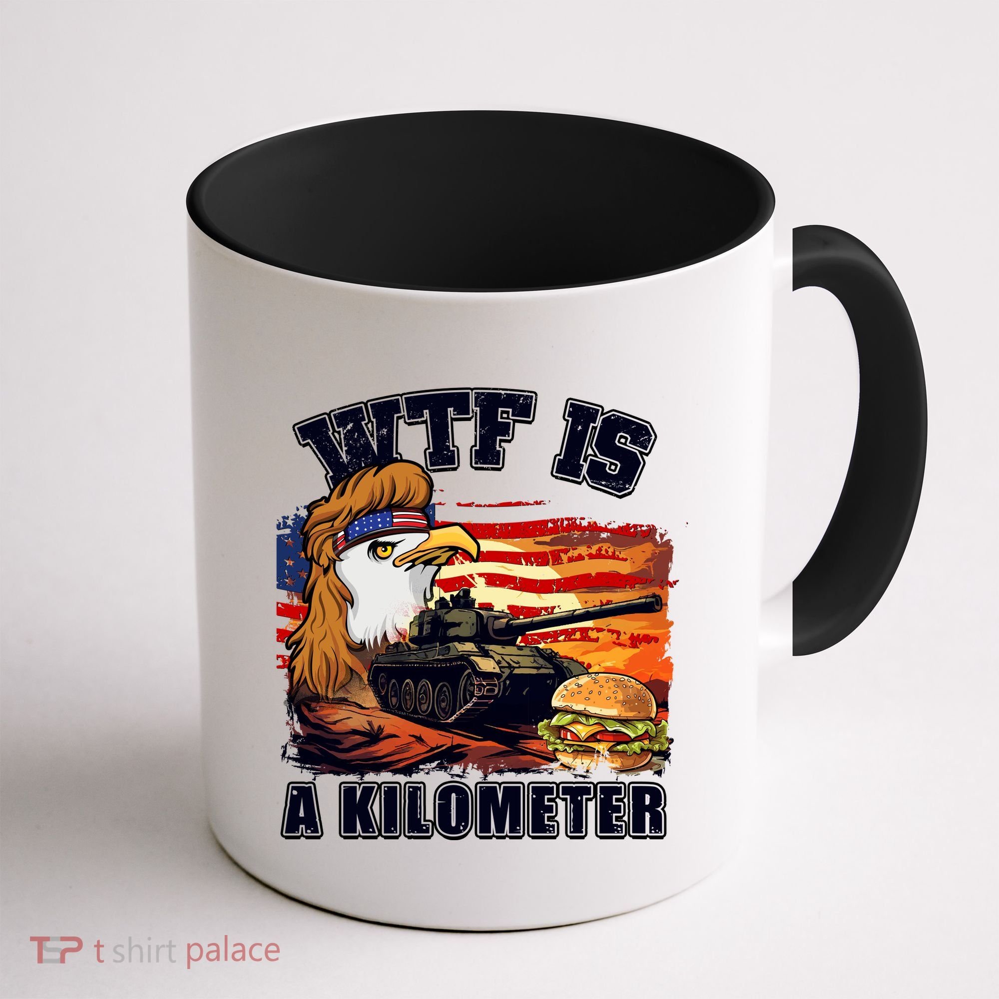Funny Patriotic Wtf Is A Kilometer Coffee Mug
