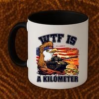 Funny Patriotic Wtf Is A Kilometer Coffee Mug thumb 2