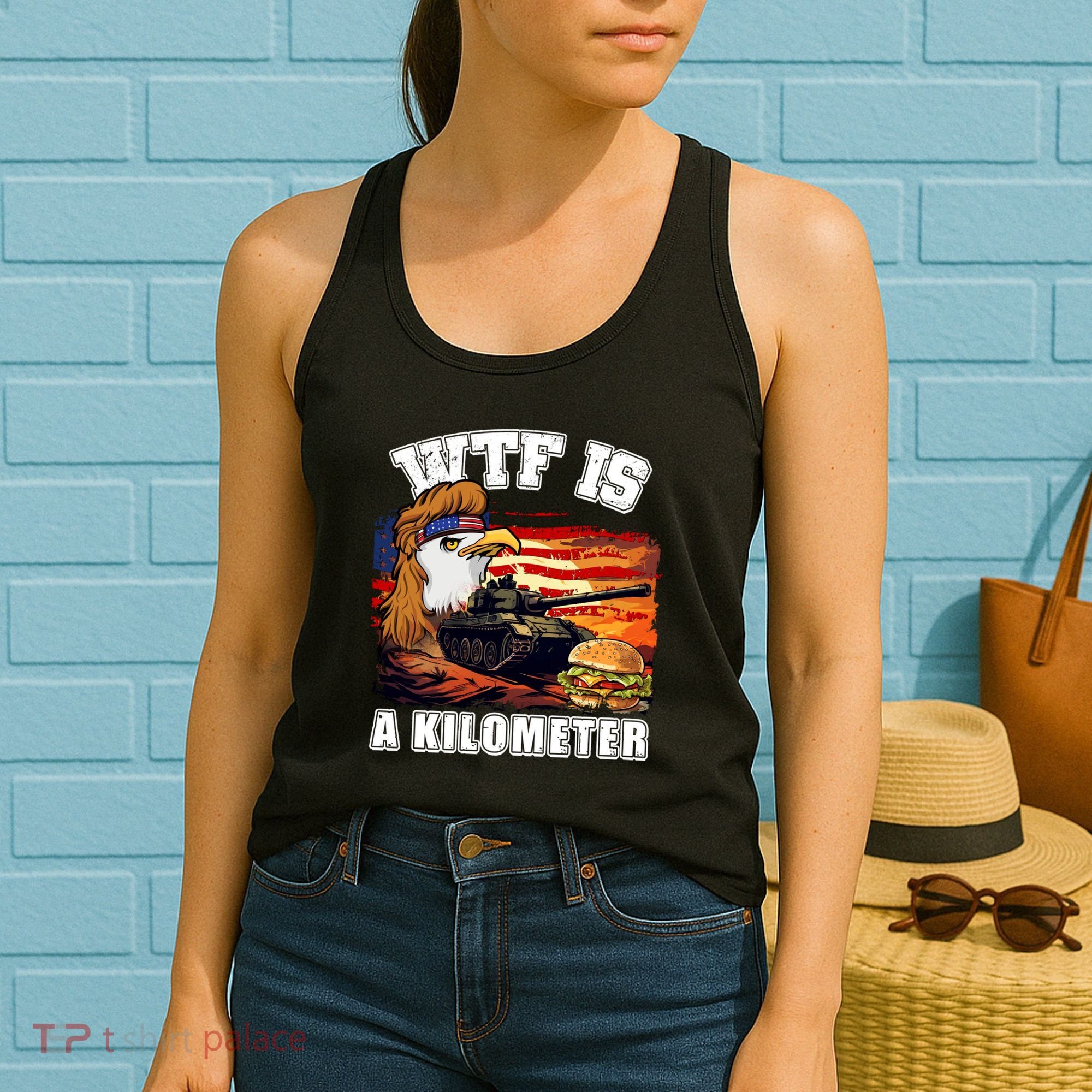 Funny Patriotic Wtf Is A Kilometer Women's Tank Top
